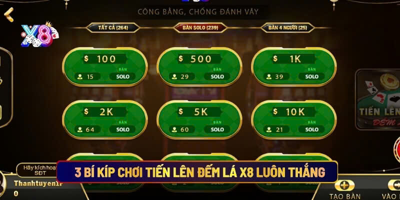 3 Bí kíp chơi Tiến lên đếm lá X8 luôn thắng