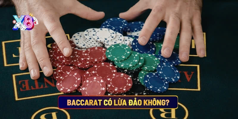 Baccarat Có Lừa Đảo Không? Sự Thật Của Những Ván Bài Nghìn Đô